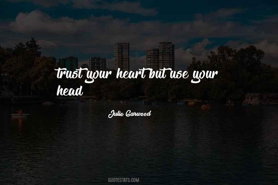 Julie Garwood Quotes #1349895