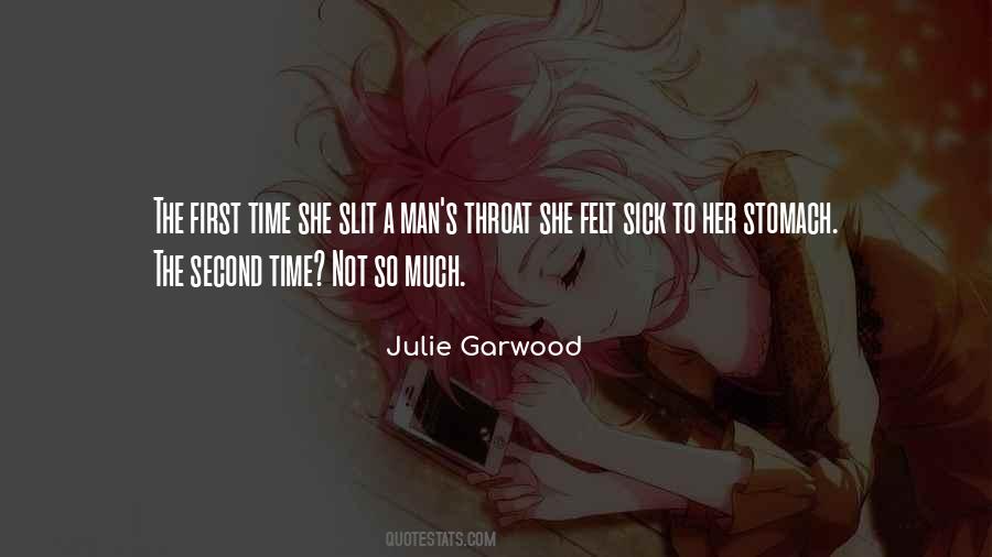 Julie Garwood Quotes #1555205