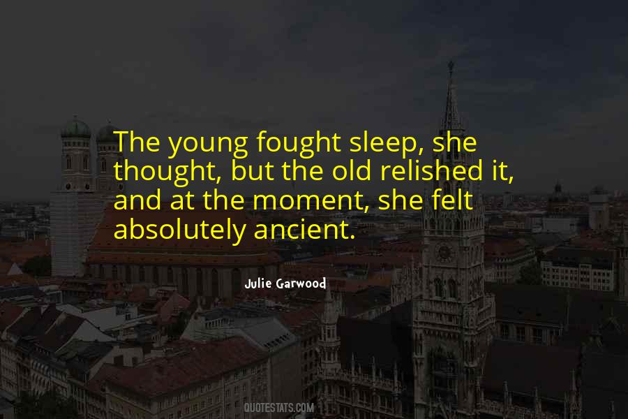 Julie Garwood Quotes #1599102