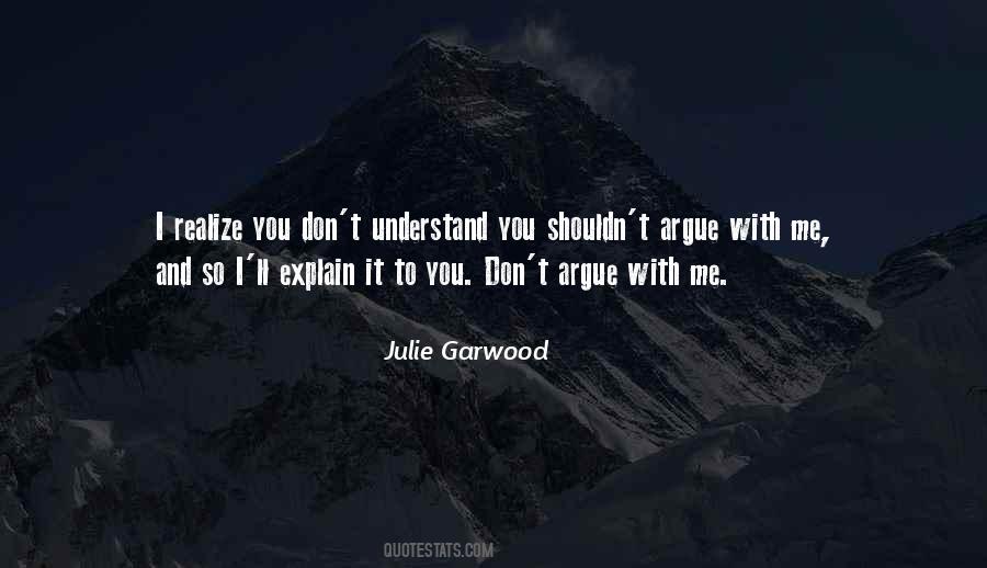 Julie Garwood Quotes #17483