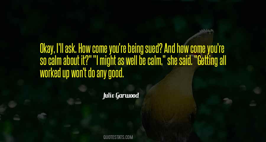 Julie Garwood Quotes #379196