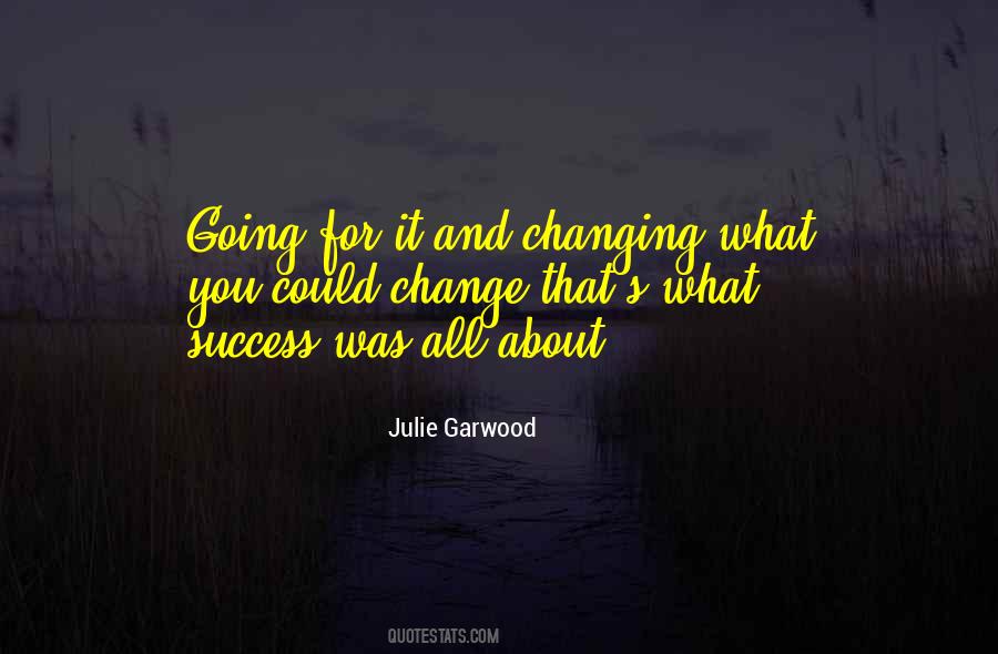 Julie Garwood Quotes #474230