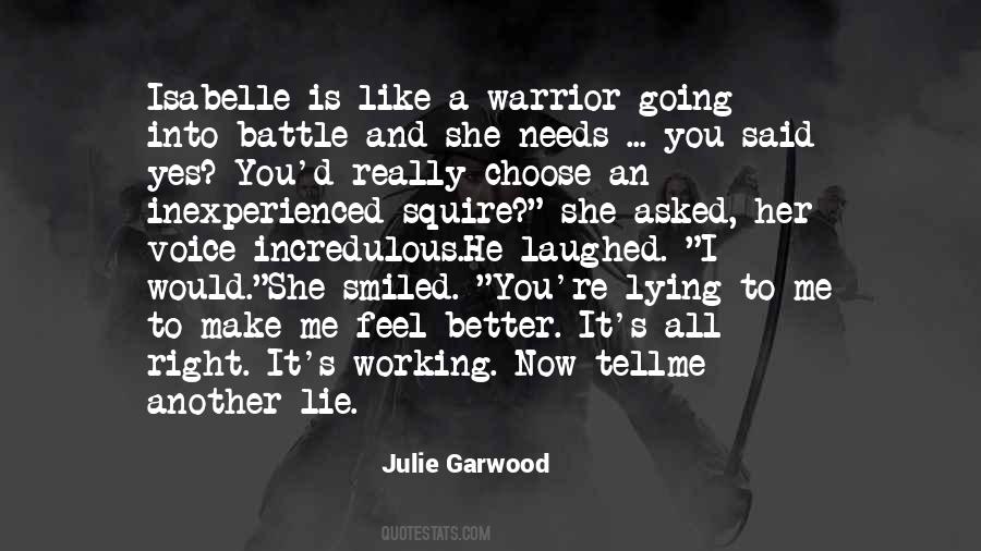 Julie Garwood Quotes #69143