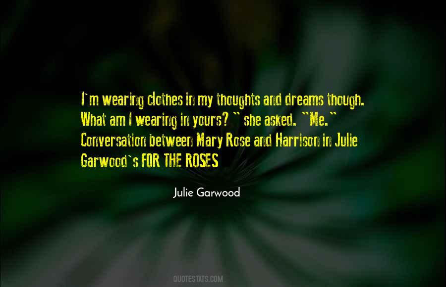 Julie Garwood Quotes #991092