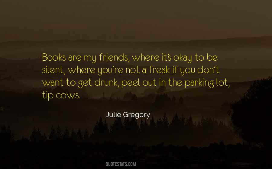 Julie Gregory Quotes #583652