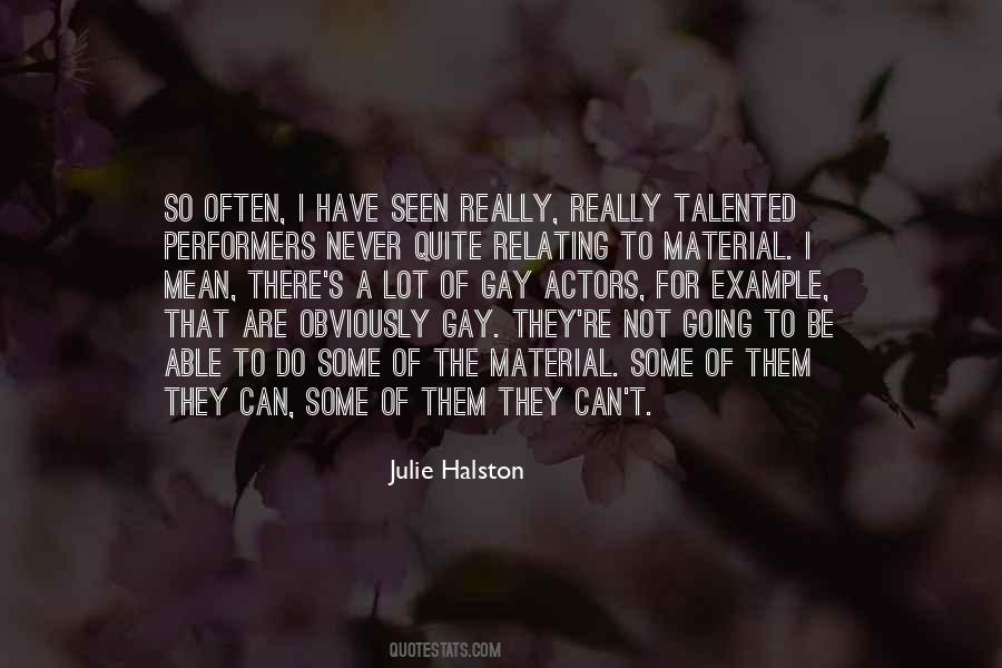 Julie Halston Quotes #942131