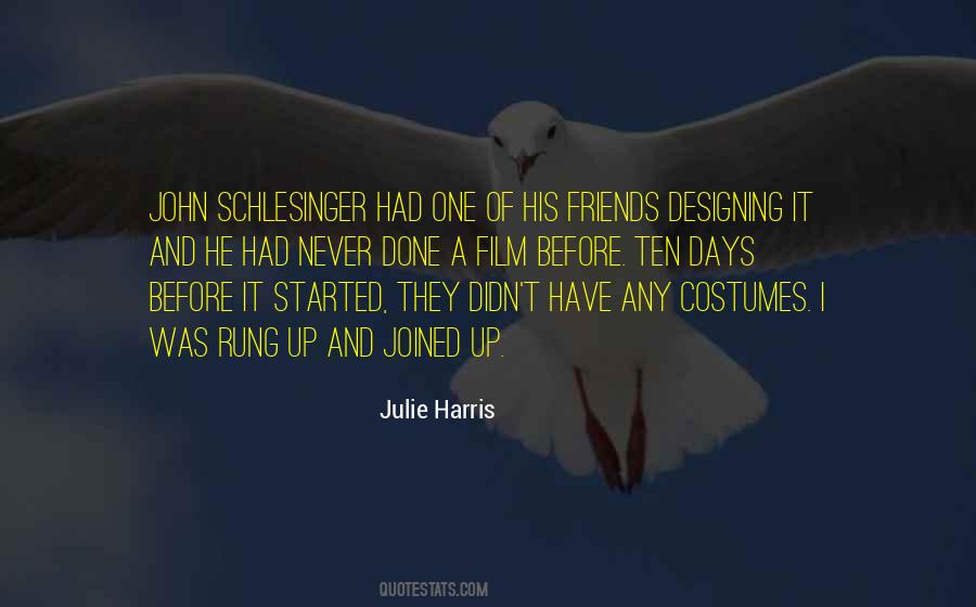 Julie Harris Quotes #306852