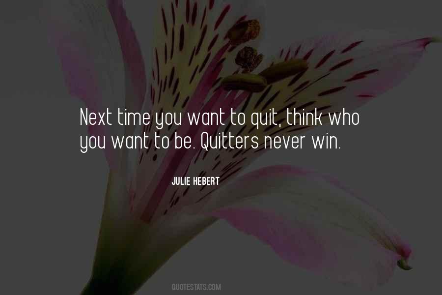 Julie Hebert Quotes #601225