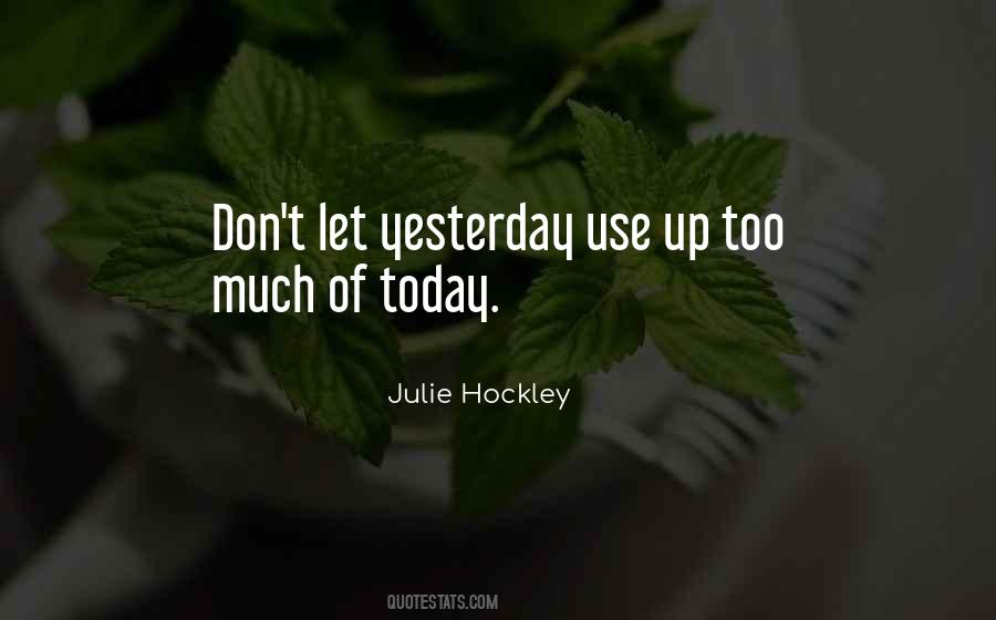 Julie Hockley Quotes #673588