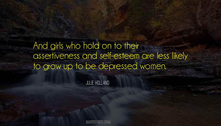 Julie Holland Quotes #1042443