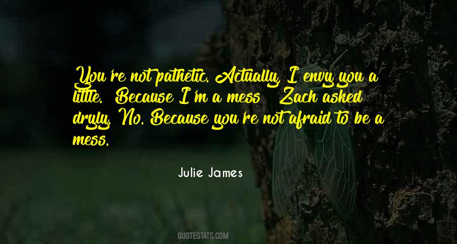 Julie James Quotes #573372