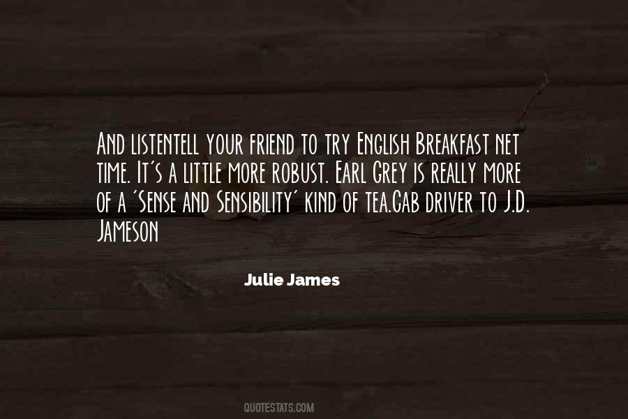 Julie James Quotes #711045