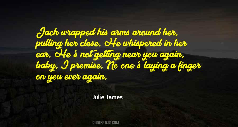 Julie James Quotes #809688