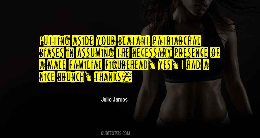Julie James Quotes #918434