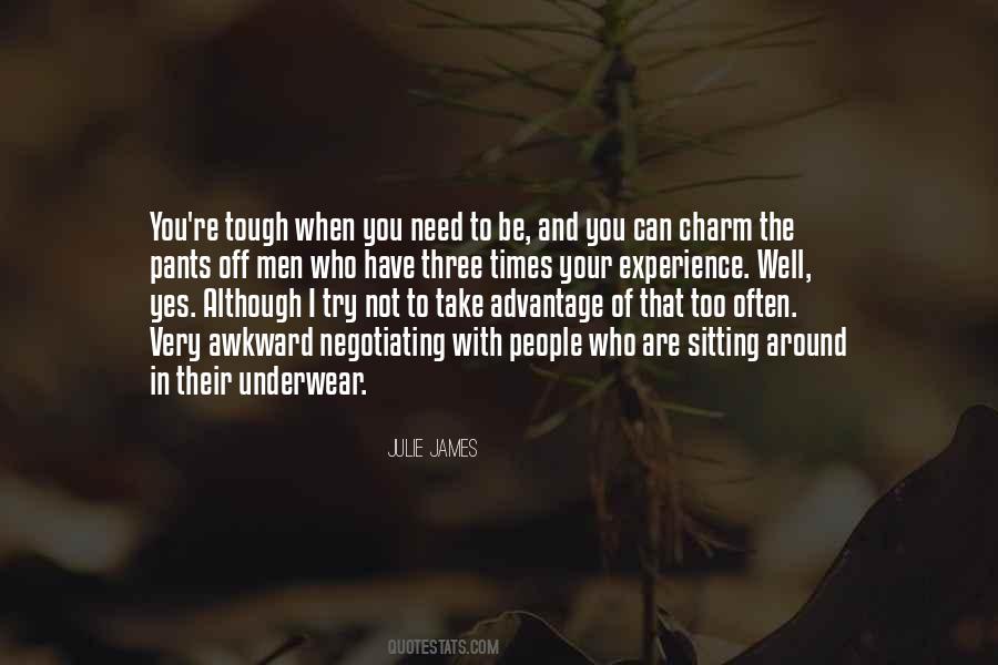 Julie James Quotes #919129