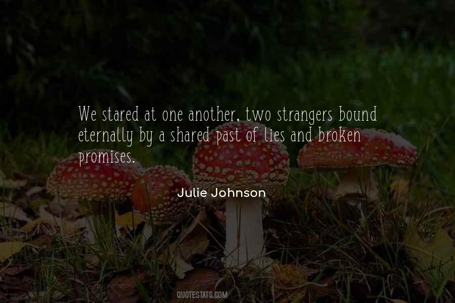 Julie Johnson Quotes #1171932