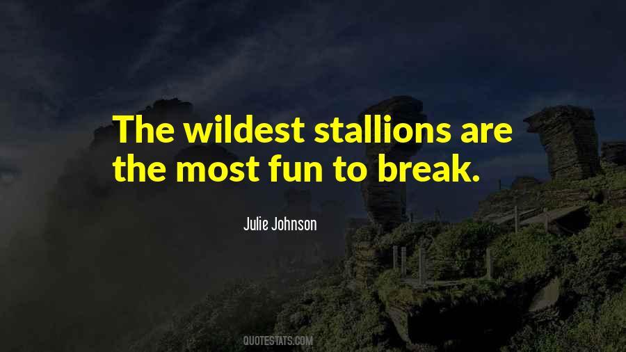 Julie Johnson Quotes #1303265