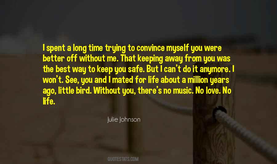 Julie Johnson Quotes #1310793