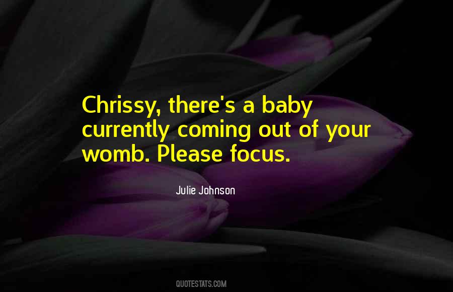 Julie Johnson Quotes #241385