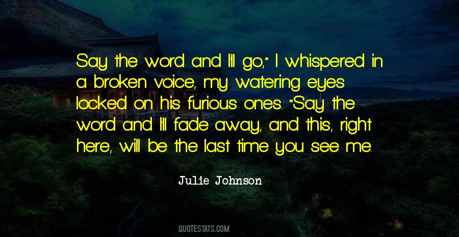Julie Johnson Quotes #271401