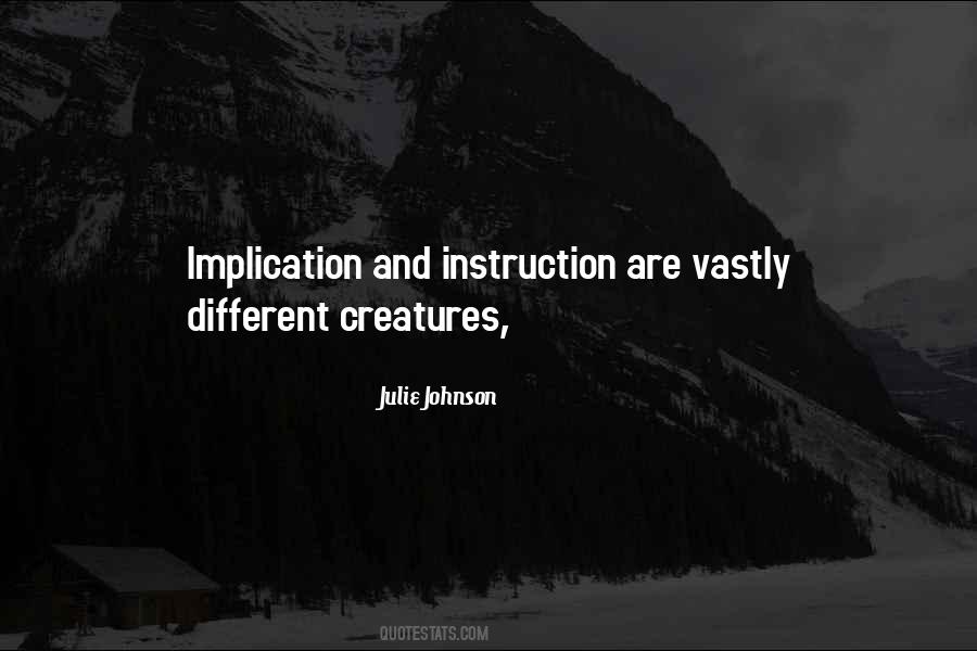 Julie Johnson Quotes #41876