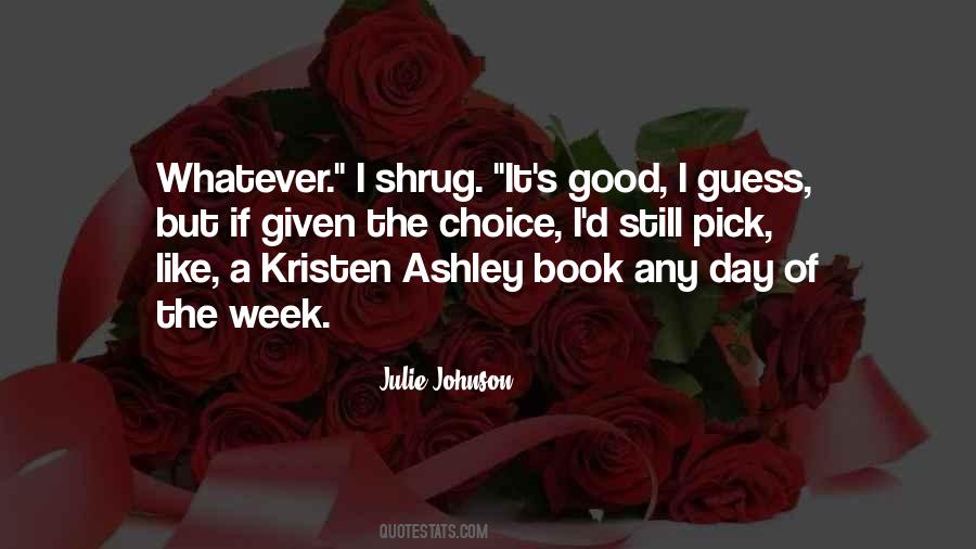 Julie Johnson Quotes #612374