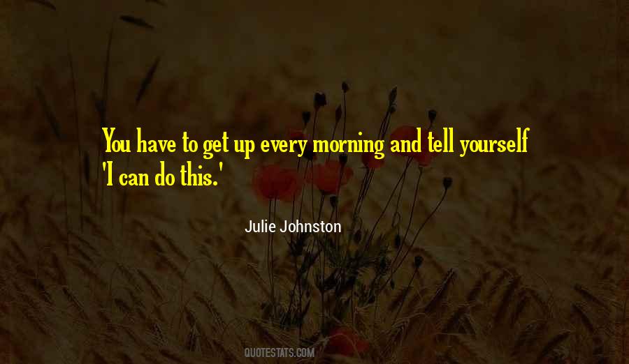 Julie Johnston Quotes #1613030 Julie Johnston Quotes #1613030