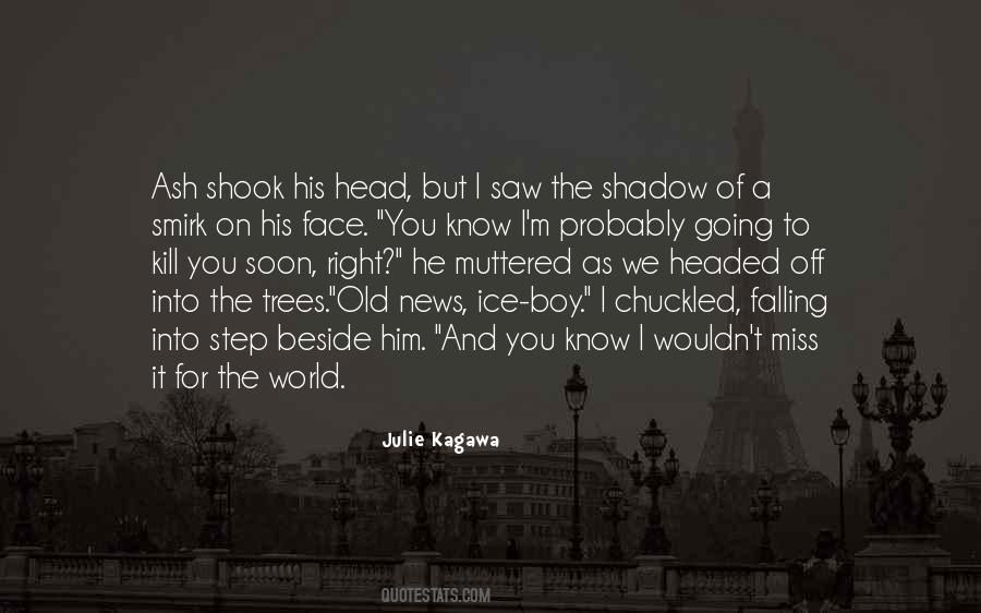 Julie Kagawa Quotes #469417