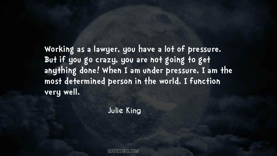 Julie King Quotes #1749010