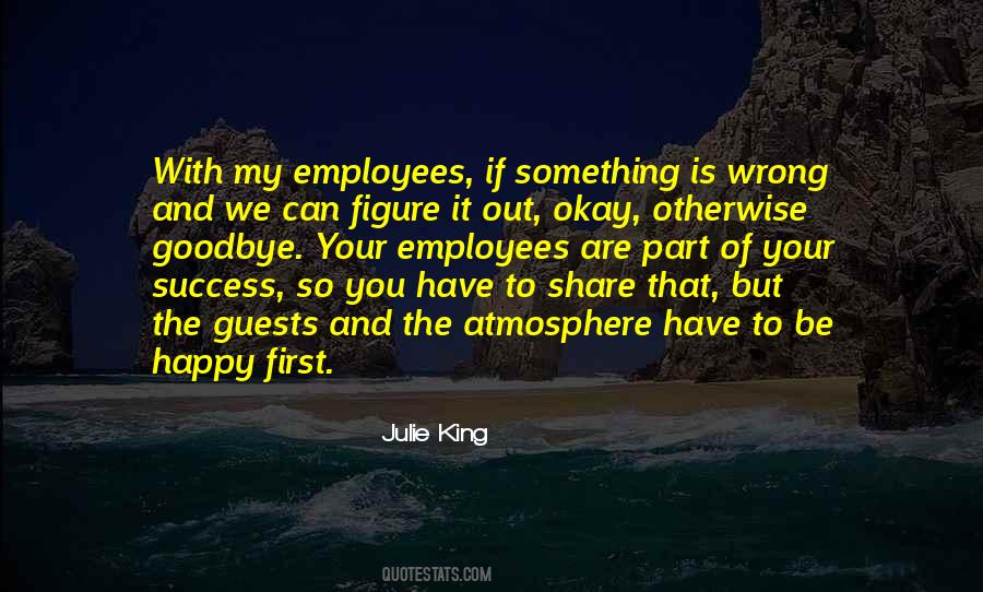 Julie King Quotes #644375