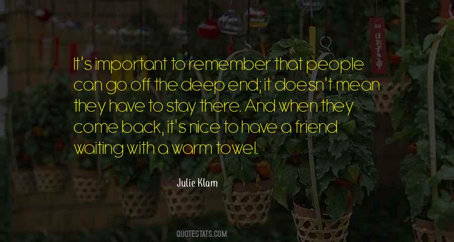 Julie Klam Quotes #997129