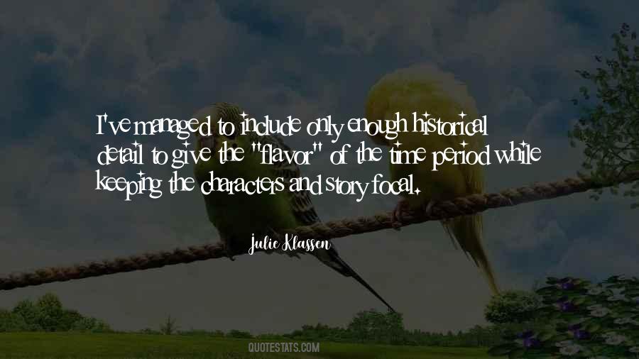 Julie Klassen Quotes #1413343