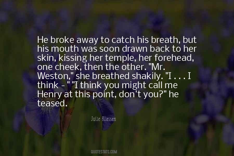 Julie Klassen Quotes #603857