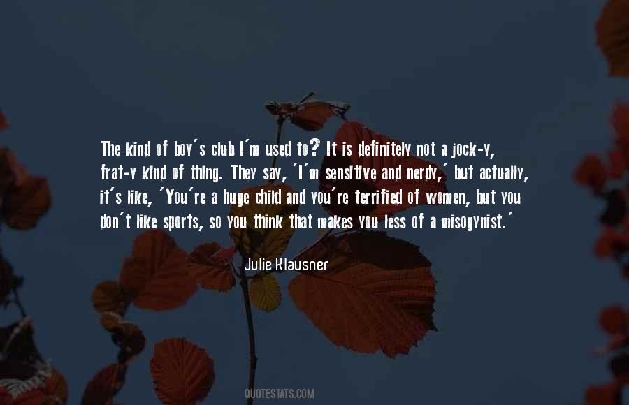 Julie Klausner Quotes #1082102