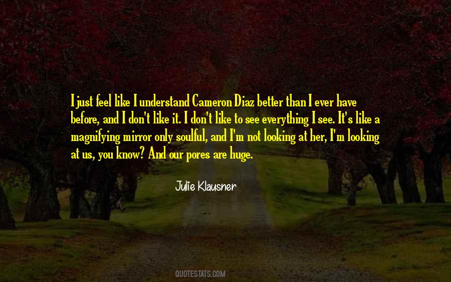 Julie Klausner Quotes #568587