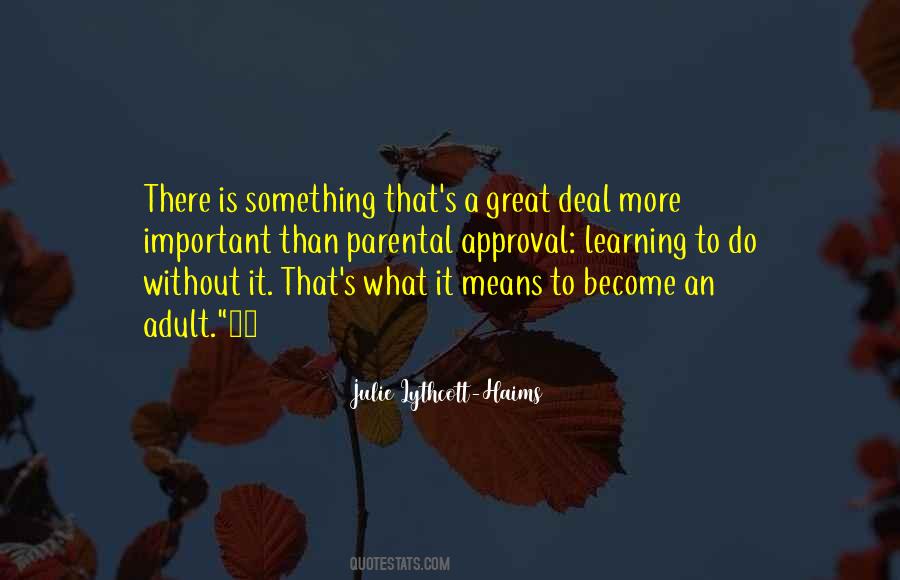 Julie Lythcott-Haims Quotes #1655637