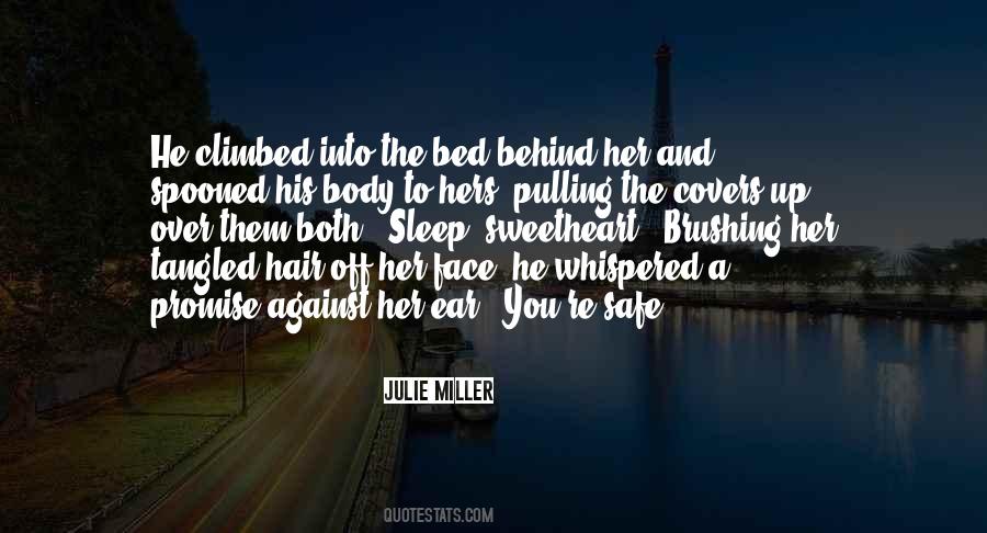 Julie Miller Quotes #572186