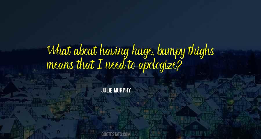 Julie Murphy Quotes #1320846