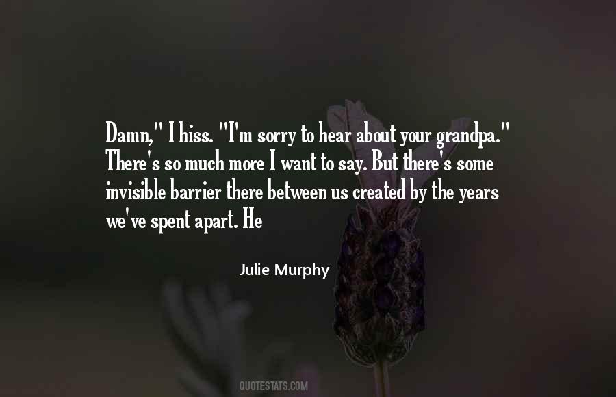 Julie Murphy Quotes #1396663