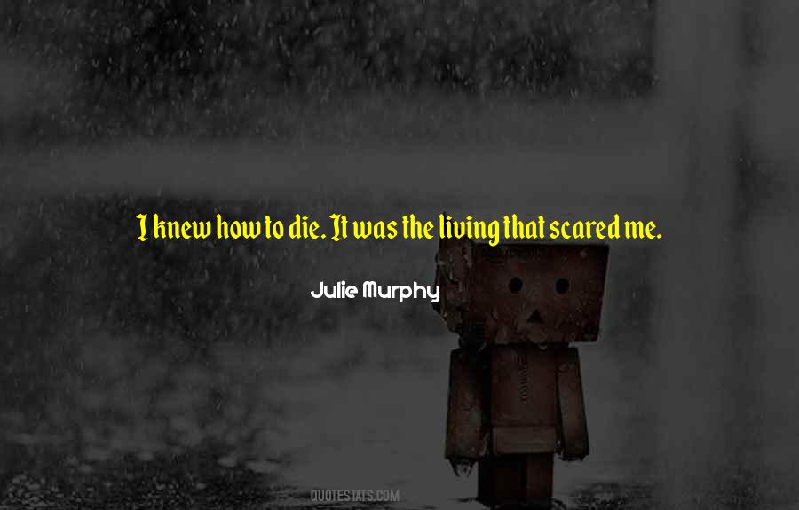 Julie Murphy Quotes #1732152