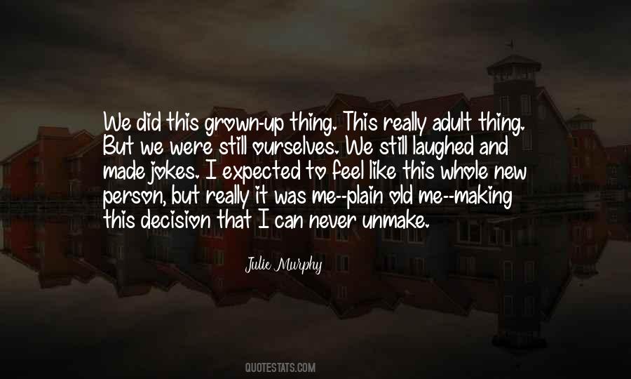 Julie Murphy Quotes #444219