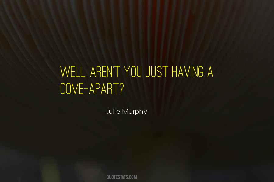 Julie Murphy Quotes #665850