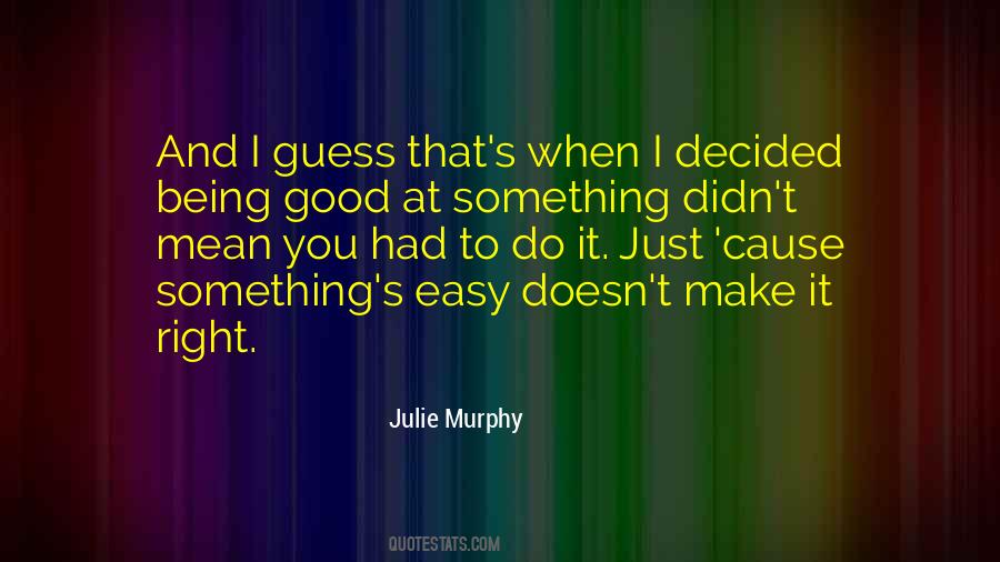 Julie Murphy Quotes #723214