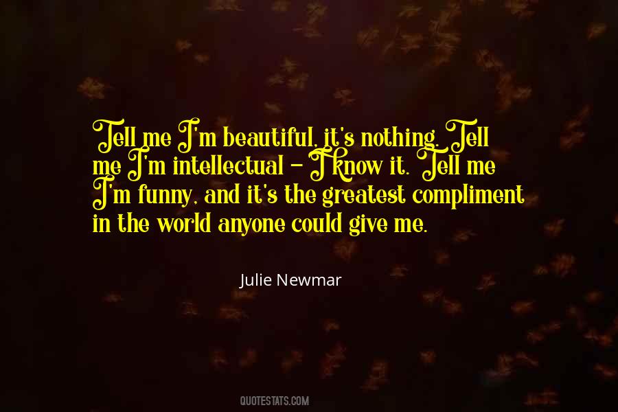 Julie Newmar Quotes #653704