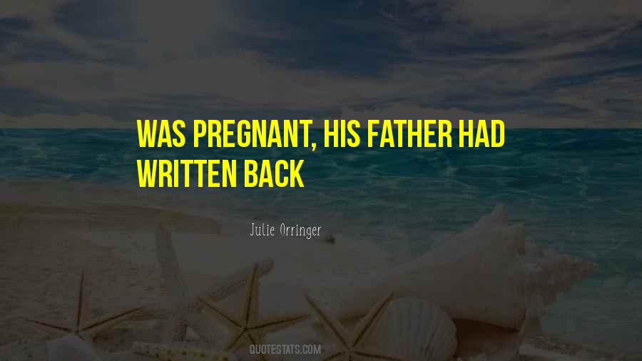 Julie Orringer Quotes #1851653