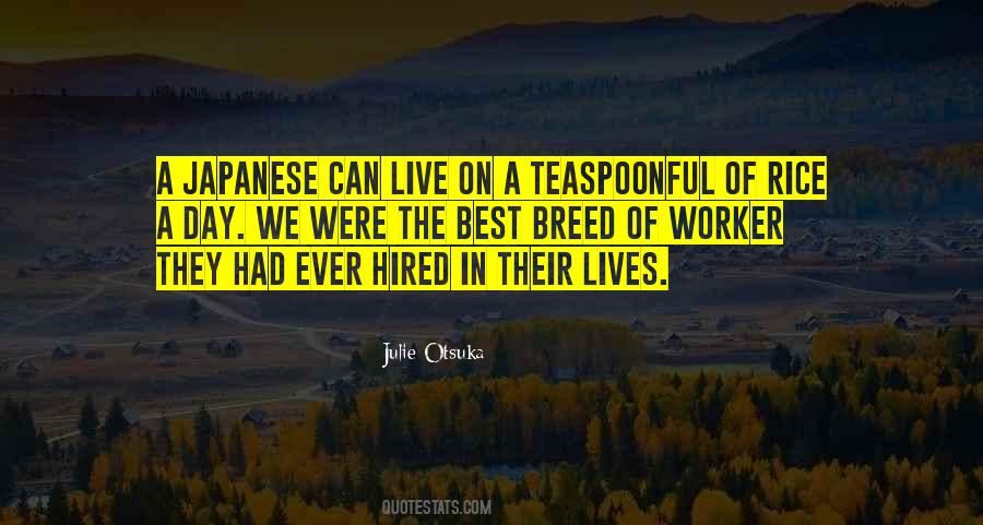 Julie Otsuka Quotes #290484