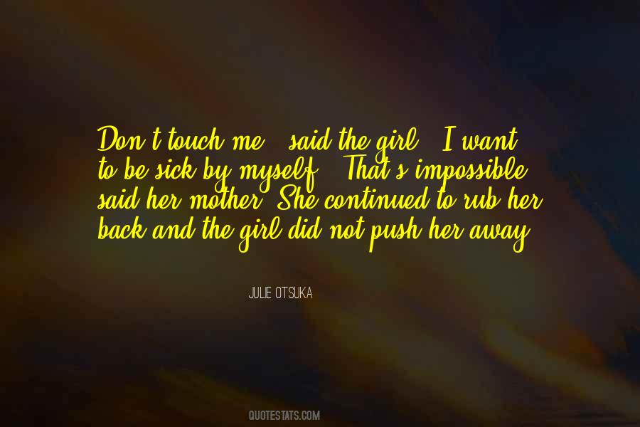 Julie Otsuka Quotes #713140
