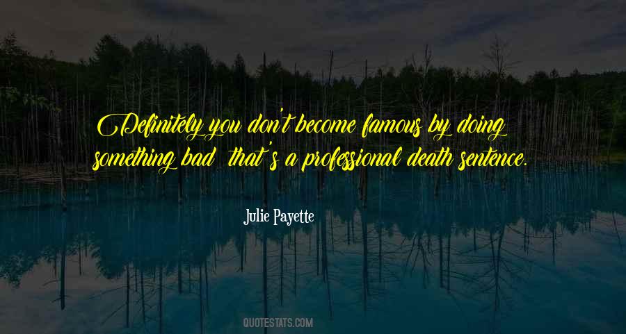 Julie Payette Quotes #835066