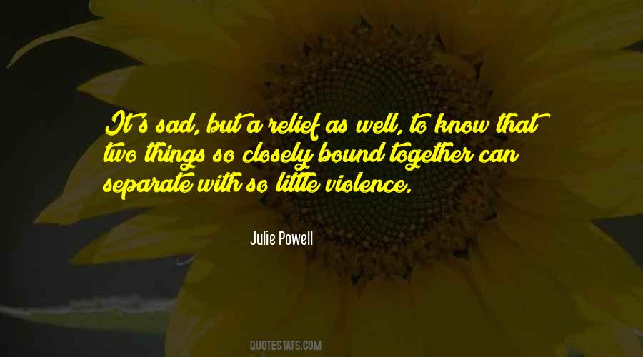 Julie Powell Quotes #1491110