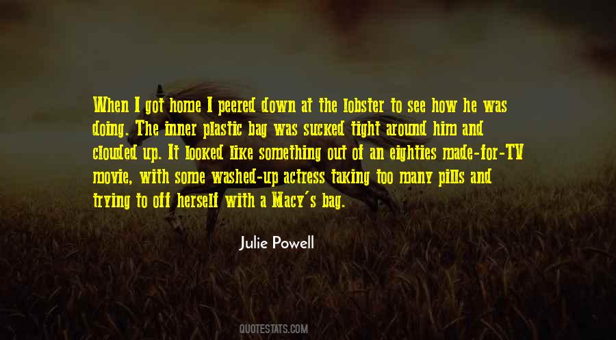 Julie Powell Quotes #1675236